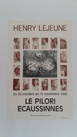 Affiche pour l'exposition Henry Lejeune , Le Pilori (Ecaussinnes) , du 26 octobre au 15 novembre 1989.